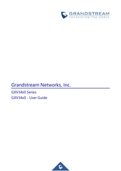 Grandstream Networks GXV3470 User Manual