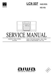 Aiwa LCX-337 EZ Service Manual