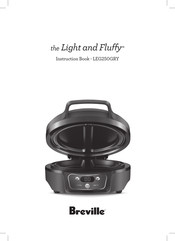 Breville Light and Fluffy LEG250GRY Instruction Book