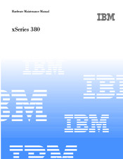 IBM xSeries 380 Hardware Maintenance Manual