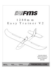FMS 1280mm Easy Trainer V2 Instruction Manual