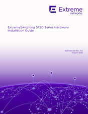Extreme Networks ExtremeSwitching 5720 Series Hardware Installation Manual
