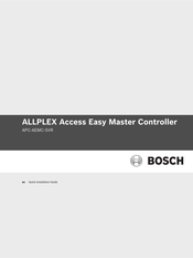 Bosch ALLPLEX APC-AEMC-SVR Quick Installation Manual