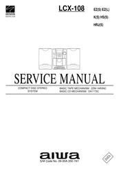 Aiwa LCX-108 EZ Service Manual