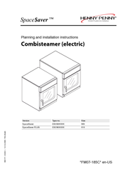 Henny Penny SpaceSaver ESC63 Series Planning And Installation Manual