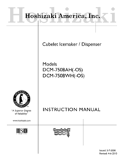 Hoshizaki CUBELET ICEMAKER/DISPENSER DCM-750BAH-OS Instruction Manual