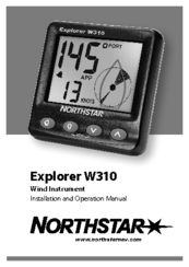 NorthStar EXPLORER W310 Installation And Operation Manual