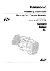 Panasonic AJSPX800 - P2 CAMCORDER Operating Instructions Manual