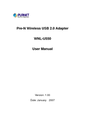 Planet Pre-N Wireless USB 2.0 Adapter WNL-U550 User Manual