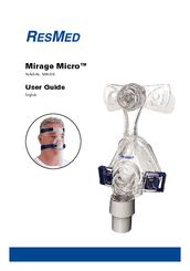 ResMed Nasal Mask Mirage Micro User Manual