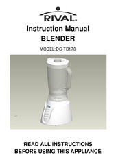 Rival DC-TB170 Instruction Manual