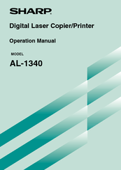 Sharp AL-1340 - B/W Laser - Copier Operation Manual