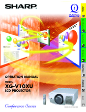 Sharp XG-V10XU - Conference Series XGA LCD Projector Operation Manual