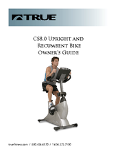 True Fitness CS8.0 Owner's Manual