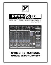 YORKVILLE POWER MAX YS1011 Owner's Manual