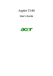 Acer Aspire T140 User Manual