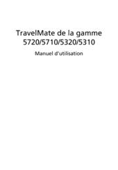 Acer 5720 6462 - TravelMate Manuel D'utilisation