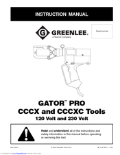 Greenlee GATOR PRO CCCX11 Instruction Manual