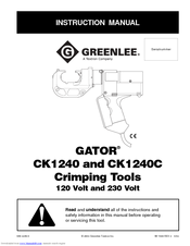 Greenlee GATOR CK1240 Instruction Manual