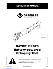 Greenlee GATOR EK628 Instruction Manual