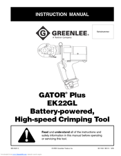 Greenlee GATOR Plus EK22GL Instruction Manual