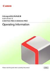 Canon imageRUNNER ADVANCE C9075S PRO Operating Information Manual
