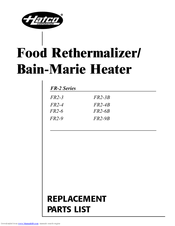 Hatco FR2-3 Replacement Parts List Manual