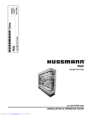 Hussmann RGD Installation And Operation Manual