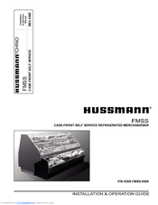 Hussmann FMSS Installation And Operation Manual