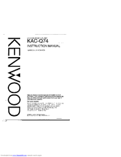 Kenwood KAC-Q74 Instruction Manual