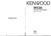 Kenwood DPX-500 Instruction Manual