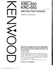 Kenwood KRC-610 Instruction Manual