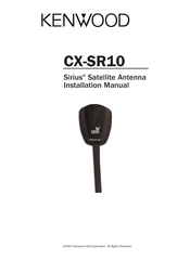 Kenwood SIRIUS CX-SR10 Installation Manual