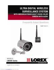 Lorex LW2201 Series Frequently Asked Questions
