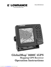 Lowrance GlobalMap 3600C iGPS Operation Instructions Manual