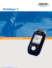 Magellan MobileMapper MobileMapper 6 User Manual