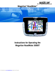Magellan RoadMate 3000T - Automotive GPS Receiver Reference Manual