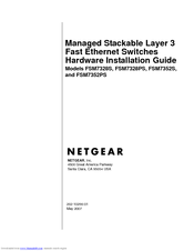 Netgear FSM7328PS - ProSafe 24 Port 10/100 L3 Managed Stackable Switch Hardware Installation Manual