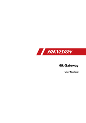 HIKVISION Hik-Gateway User Manual