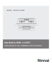 Rinnai RB7913G-CSSM Instructions For Use, Installation, And Connection