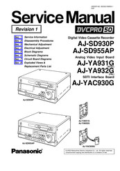 Panasonic AJSD955B - DVCPRO50 STUDIO DECK Service Manual