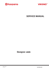 Husqvarna VIKING Designer Jade Service Manual