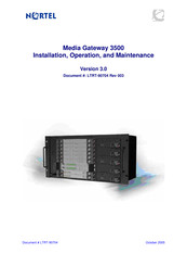 Nortel Media Gateway 3500 Installation, Operation And Maintenance Manual