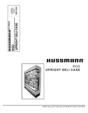 Hussmann RGD Installation & Operation Manual