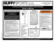 Huffy In-Ground Basketball System with Elevator Owner's Manual