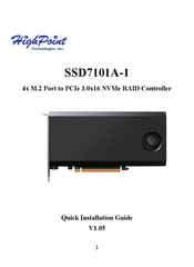 Highpoint SSD7101A-1 Quick Installation Manual