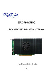 Highpoint SRD7104FDC Quick Installation Manual