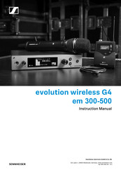 Sennheiser evolution wireless G4 em 300-500 Instruction Manual
