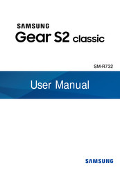 Samsung GEAR S2 CLASSIC SM-R732 User Manual