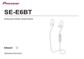 Pioneer SE-E6BT Operating Instructions Manual